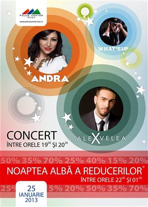 Concerte şi Noaptea Albă a Reducerilor la Polus (P)