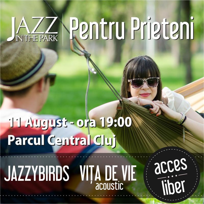 Concerte Jazzybirds și Vița de Vie, duminică, în Parcul Central 