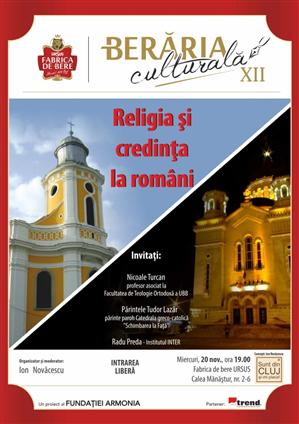 Religia şi credinţa la români dezbătute diseară la Berăria Culturală