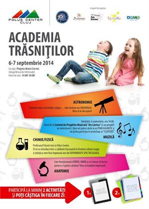 Academia Trăsniților la Polus Center Cluj (P)