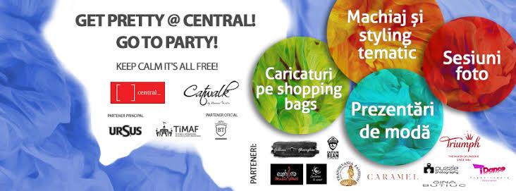 Get pretty @ Central and go to party! (P)
