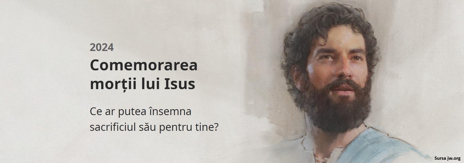 Să nu uităm jertfa lui Isus Cristos: „Învierea – victorie asupra morții!” și Comemorarea
