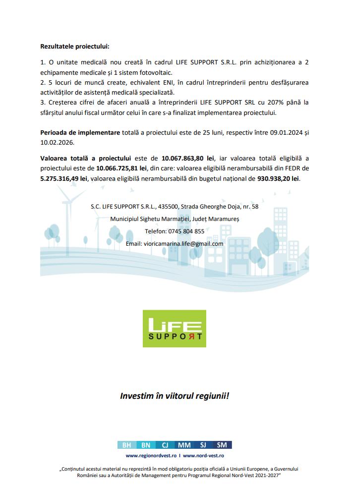 Comunicat de presă: Finalizare proiect &bdquo;CREȘTEREA COMPETITIVITĂȚII LIFE SUPPORT S.R.L. PRIN CREAREA UNEI UNITĂȚI MEDICALE PENTRU DIAGNOSTICAREA PRECOC