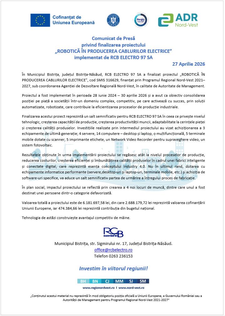 Comunicat de Presă: RCB ELECTRO 97 SA anunță finalizarea proiectului  &bdquo;ROBOTICĂ &Icirc;N PRODUCEREA CABLURILOR ELECTRICE&rdquo;