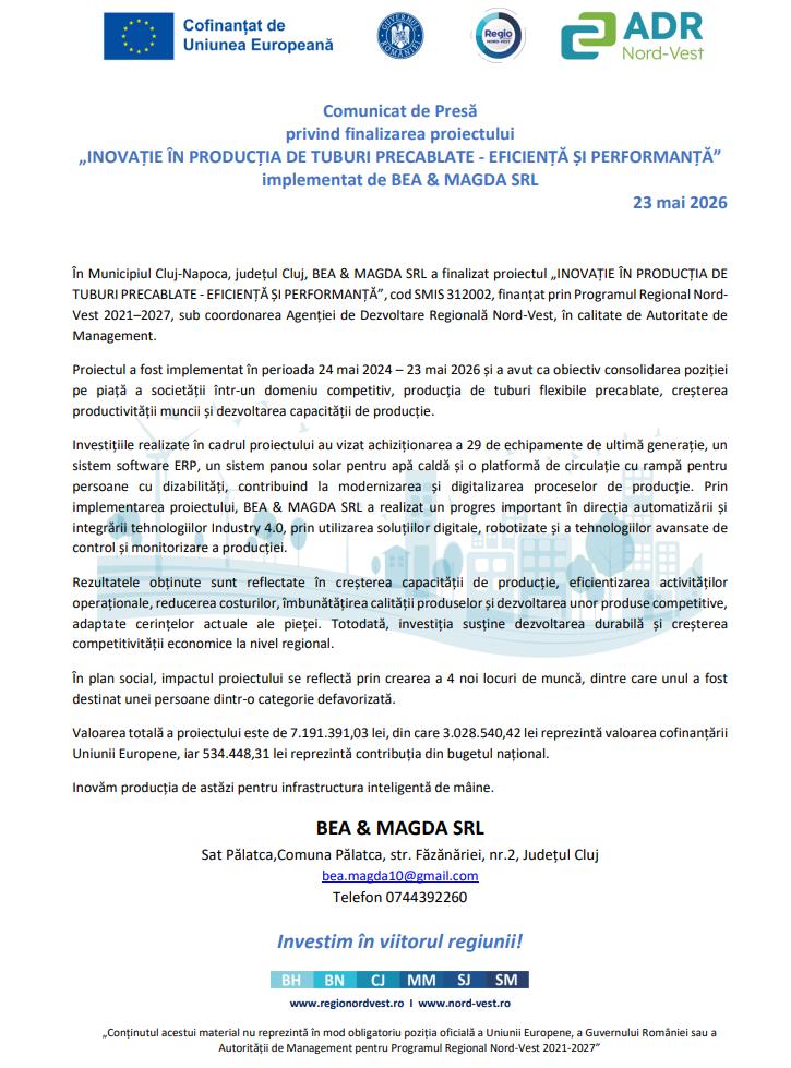 Comunicat de Presă privind finalizarea proiectului  &bdquo;INOVAȚIE &Icirc;N PRODUCȚIA DE TUBURI PRECABLATE - EFICIENȚĂ ȘI PERFORMANȚĂ&rdquo; implementat de BEA & M
