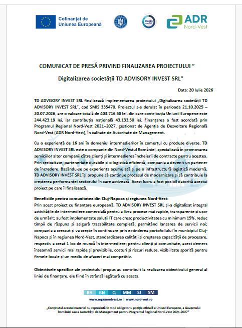 COMUNICAT DE PRESĂ PRIVIND FINALIZAREA PROIECTULUI &rdquo; Digitalizarea societății TD ADVISORY INVEST SRL&rdquo;