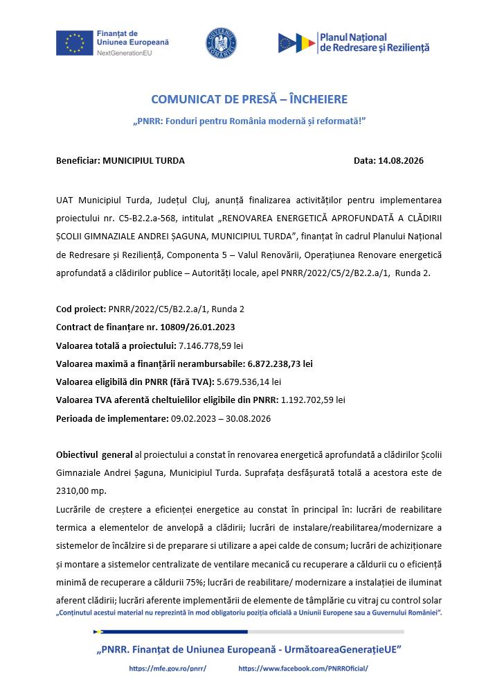 Comunicat de presă: Finalizare proiect &bdquo;RENOVAREA ENERGETICĂ APROFUNDATĂ A CLĂDIRII ȘCOLII GIMNAZIALE ANDREI ȘAGUNA, MUNICIPIUL TURDA&rdquo;