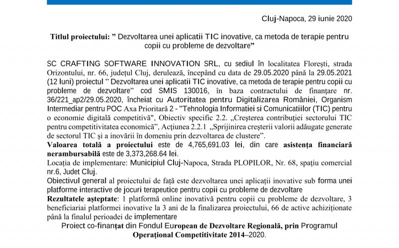 ” Dezvoltarea unei aplicatii TIC inovative, ca metoda de terapie pentru copii cu probleme de dezvoltare”