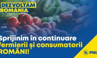 PNL sprijină în continuare fermierii și consumatorii români!