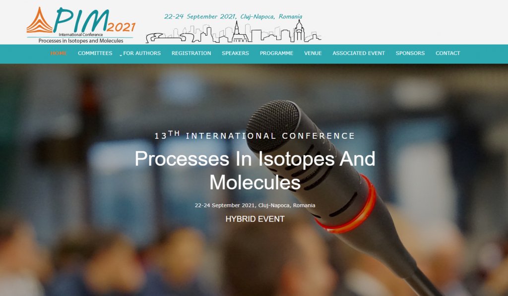 Conferinţa Internaţională Procese Izotopice şi Moleculare – PIM 2021 la Cluj
