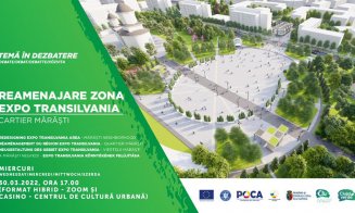 DEZBATERE PUBLICĂ: Remenajare zona Expo Transilvania – cartier Mărăști