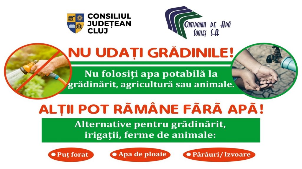 Consiliul Județean Cluj: „Nu udați grădinile, pentru că alții vor rămâne fără apă de băut și pentru spălat”