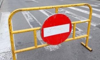 Atenţie, şoferi! Restricţii de circulație pe o stradă din Cluj-Napoca. Se închide joi seara şi se deschide luni