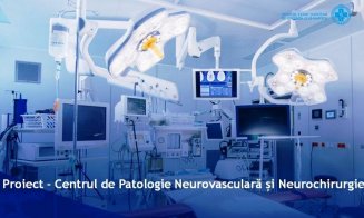 Au demarat lucrările de construcții la Centrul de Patologie Neurovasculară și Neurochirurgie Cluj-Napoca