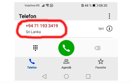 Aţi primit recent apeluri din Siri Lanka? Prefixul +94 vă poate încărca factura