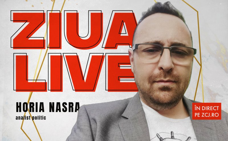 Horia Nasra, la ZIUA LIVE / Analiza săptămânii politice, la Cluj și București