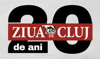 ZIUA de CLUJ împlinește 20 de ani