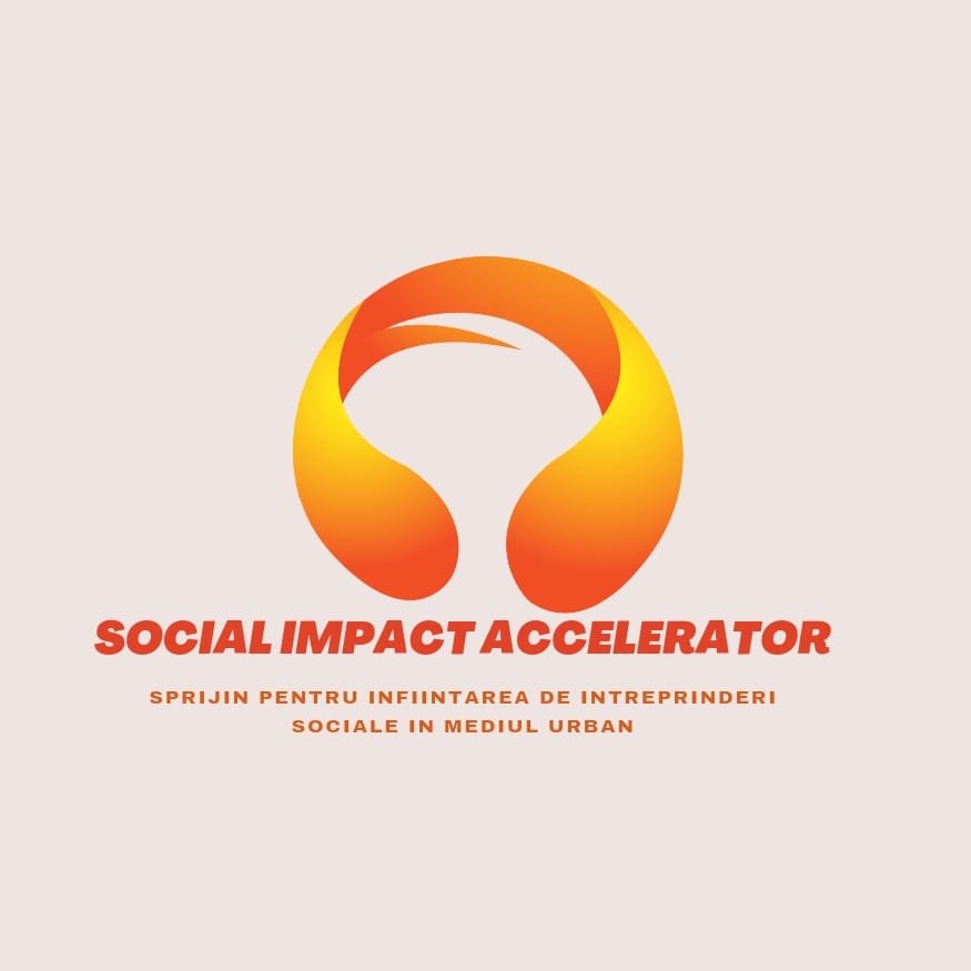 Comunicat de presă: Social Impact Accelerator: Sprijin pentru înființarea de întreprinderi sociale în mediul urban - Sesiune de informare