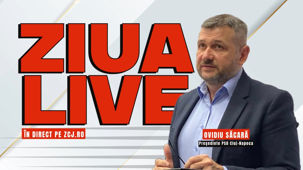 Ovidiu Săcară, președintele PSD Cluj-Napoca, vine la ZIUA LIVE