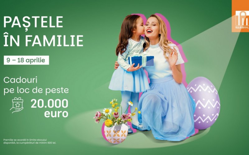 Bucuria de a petrece sărbătorile pascale alături de cei dragi este premiată în Iulius Mall! Premii la cumpărături