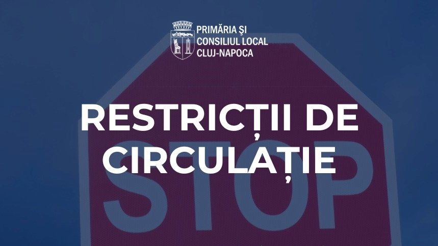 Se închide circulația pe strada Uliului din Cluj-Napoca timp de două luni
