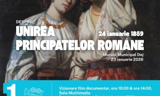 Mica Unire – 167 de ani de la momentul fondator al României moderne, la Muzeul Municipal Dej