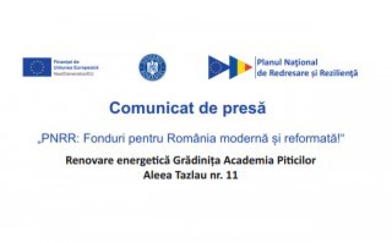Comunicat de presă: Primăria Cluj-Napoca anunță finalizarea proiectului „Renovare energetică Grădinița Academia Piticilor,  Aleea Tazlau nr. 11”