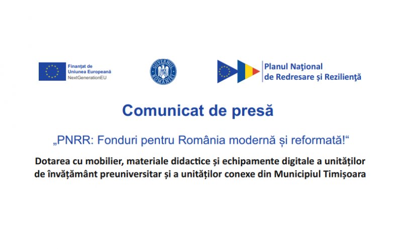 Comunicat de presă: Finalizarea proiectului „Dotarea cu mobilier, materiale didactice și echipamente digitale a unităților de învățământ preuniversitar și a unităților conexe din Municipiul Timișoara”